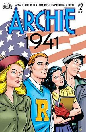 Archie 1941 #2 by Brian Augustyn, Mark Waid, Peter Krause, Jack Morelli, Kelly Fitzpatrick