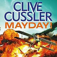 Mayday! by Clive Cussler