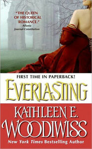 Everlasting by Kathleen E. Woodiwiss