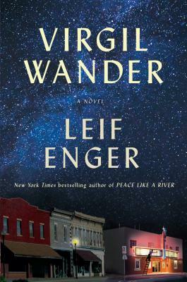 Virgil Wander by Leif Enger