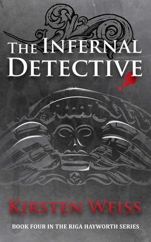 The Infernal Detective by Kirsten Weiss