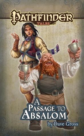 A Passage to Absalom by Dave Gross