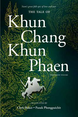 The Tale of Khun Chang Khun Phaen: Companion Volume by 