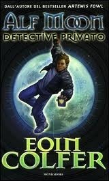 Alf Moon, detective privato by Fabio Paracchini, Eoin Colfer