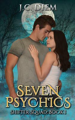 Seven Psychics by J. C. Diem