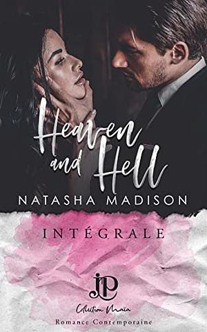Heaven and Hell: Intégrale by Natasha Madison