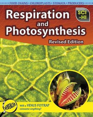 Respiration and Photosynthesis by Donna Latham