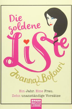 Die Goldene Liste by Joanna Bolouri