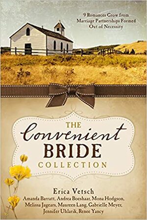 The Convenient Bride Collection by Jennifer Uhlarik, Gabrielle Meyer, Melissa Jagears, Renee Yancy, Erica Vetsch, Mona Hodgson, Amanda Barratt, Maureen Lang, Andrea Boeshaar