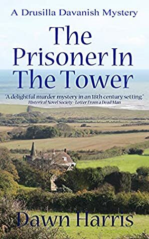 The Prisoner in the Tower (Drusilla Davanish, #3) by Paul Cameron, Anne Cameron, Dawn Harris