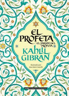 El Profeta by Kahlil Gibran