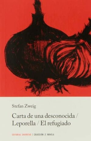 Leporella by Stefan Zweig