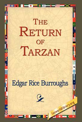 The Return of Tarzan by Edgar Rice Burroughs