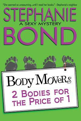 2 Bodies for the Price of 1 by Stephanie Bond