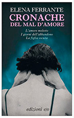 Cronache del mal d'amore by Elena Ferrante