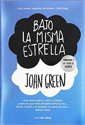 Bajo la misma estrella by John Green