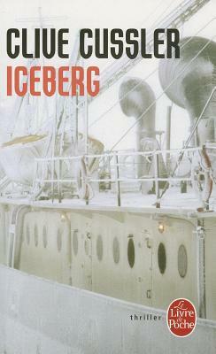 Iceberg by Clive Cussler
