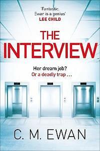 The Interview by C.M. Ewan