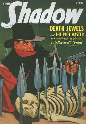 The Plot Master / Death Jewels by Walter B. Gibson, Maxwell Grant