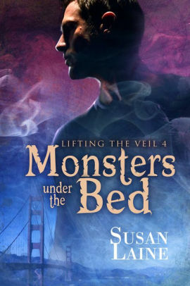 Monsters Under the Bed by Susan Laine