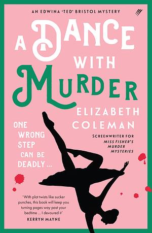 Dance with Murder, a #2 by Elizabeth Coleman