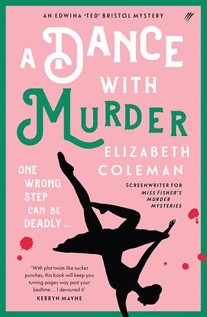 A Dance with Murder by Elizabeth Coleman