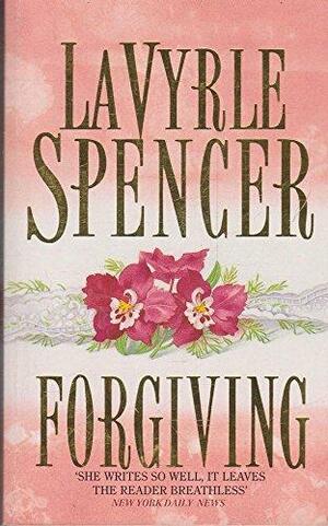 Forgiving by LaVyrle Spencer