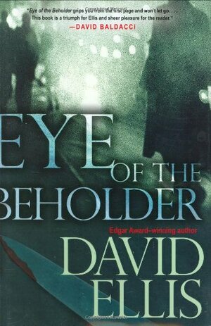 Eye of the Beholder by David Ellis