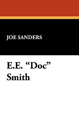 E.E. Doc Smith by Joe Sanders, Joseph Sanders