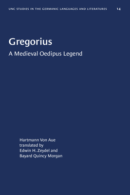 Gregorius: A Medieval Oedipus Legend by Hartmann von Aue