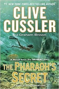 The Pharaoh's Secret by Graham Brown, Clive Cussler