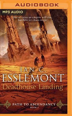 Deadhouse Landing by Ian C. Esslemont