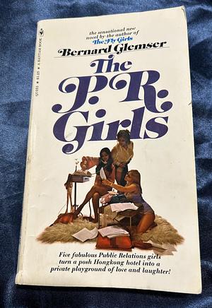 The P.R. Girls by Bernard Glemser