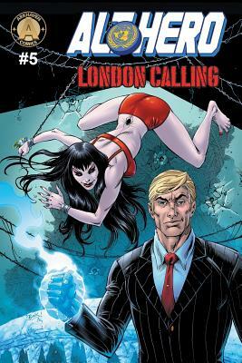 Alt-Hero #5: London Calling by Vox Day