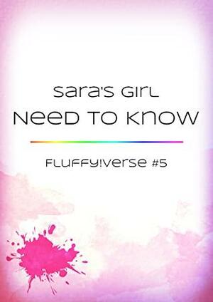 Need to Know by Saras_Girl