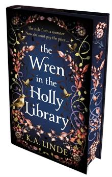 The Wren in the Holly Library by K.A. Linde