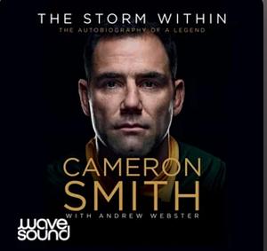 The Storm Within: An Autobiography of a Legend by Andrew Webster, Cameron Smith