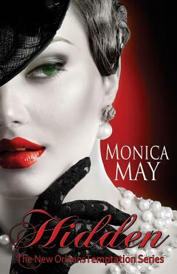 Hidden by Monica May