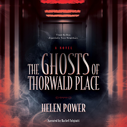 The Ghosts of Thorwald Place by Helen Power