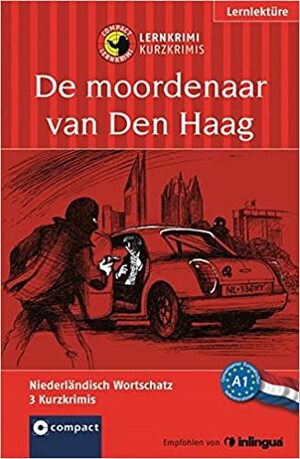 De moordenaar van Den Haag by Rheate Wormgoor, Jacob Jansen