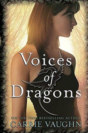 Voices of Dragons by Carrie Vaughn