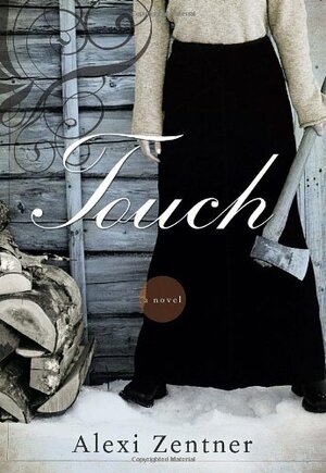 Touch by Alexi Zentner