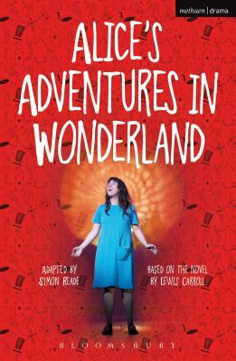 Alice's Adventures in Wonderland by Lewis Carroll