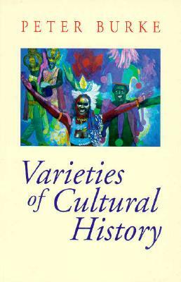 Varieties of Culture History by Peter Burke