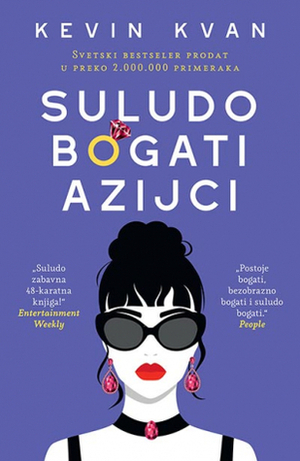 Suludo bogati Azijci by Kevin Kwan