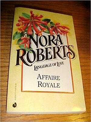 O idilă regală by Nora Roberts