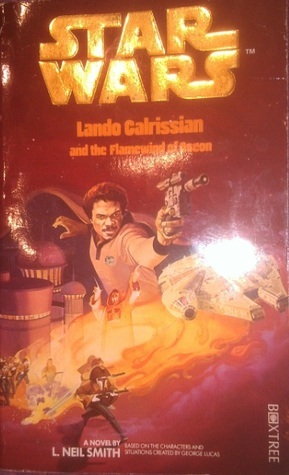 Star Wars: Lando Calrissian and the Flamewind of Oseon by L. Neil Smith