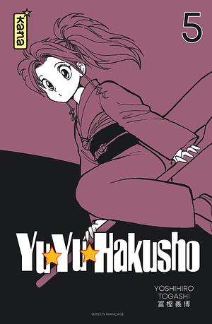 Yuyu Hakusho (Star Edition) - Tome 5 by Yoshihiro Togashi