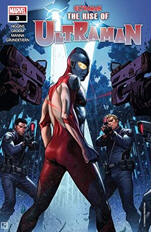 The Rise Of Ultraman (2020-) #3 (of 5) by Kyle Higgins, Francesco Manna, Jorge Molina, Mat Groom