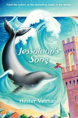 Jessaloup's Song by Hester Velmans